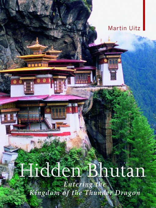 Title details for Hidden Bhutan by Martin Uitz - Available